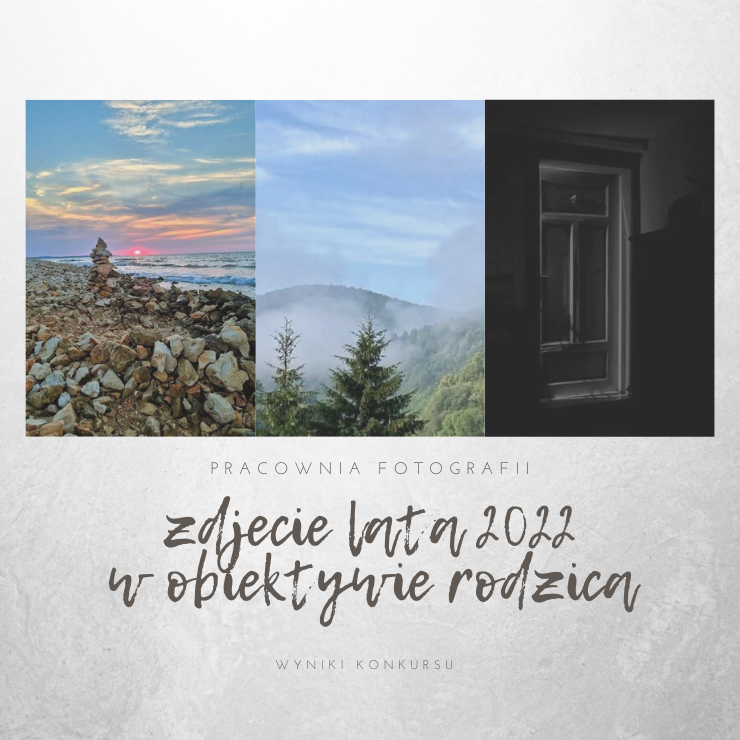 ZDJĘCIE LATA w obiektywie rodzica